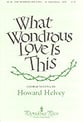 What Wondrous Love Is This SATB choral sheet music cover